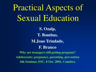 Practical Aspects of Sexual Education