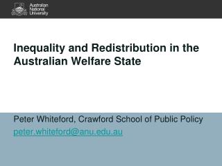 Inequality and Redistribution in the Australian Welfare State