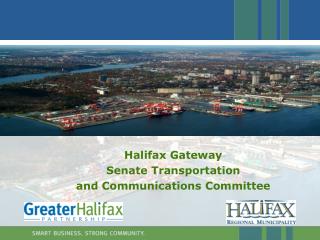 Halifax Gateway Senate Transportation and Communications Committee