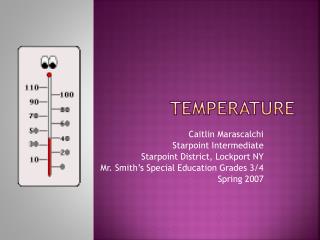 Temperature