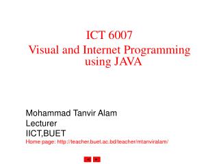 ICT 6007 Visual and Internet Programming using JAVA