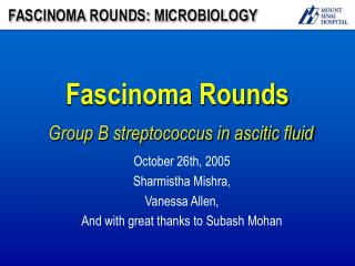 Fascinoma Rounds Group B streptococcus in ascitic fluid