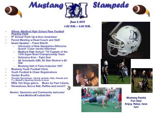 Mustang Stampede June 2, 2012 1:00 P.M. – 4:00 P.M.