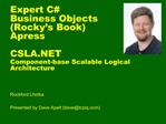 Expert C Business Objects Rocky s Book Apress CSLA Component-base Scalable Logical Architecture