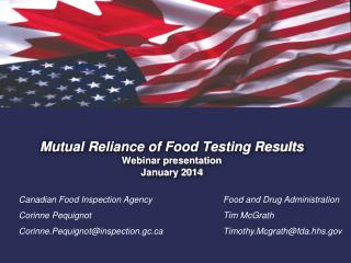 Mutual Reliance of Food Testing Results Webinar presentation January 2014