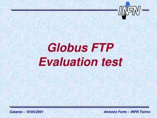 Globus FTP Evaluation test