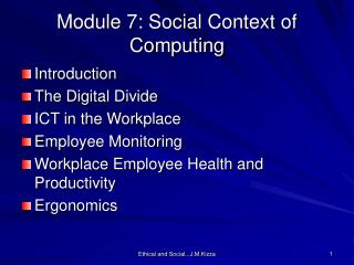 Module 7: Social Context of Computing