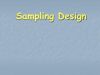 Sampling Design