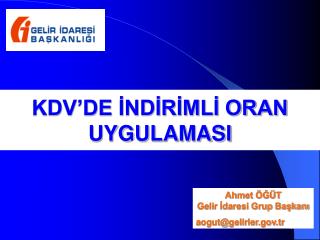 KDV’DE İNDİRİMLİ ORAN UYGULAMASI