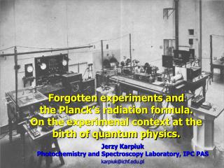 Jerzy Karpiuk Photochemistry and Spectroscopy Laboratory, IPC PAS karpiuk@ichf.pl