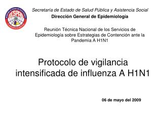 Protocolo de vigilancia intensificada de influenza A H1N1