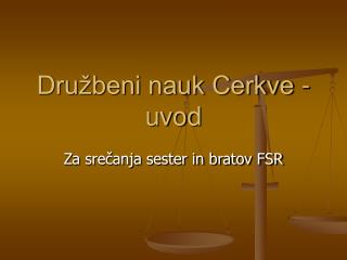 Družbeni nauk Cerkve - uvod
