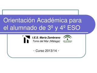 Orientación Académica para el alumnado de 3º y 4º ESO