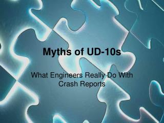 Myths of UD-10s