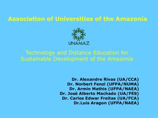 Technology and Distance Education for Sustainable Development of the Amazonia