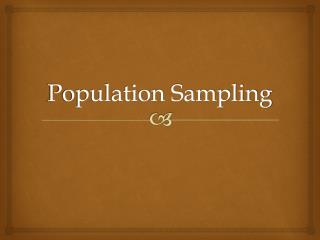Population Sampling