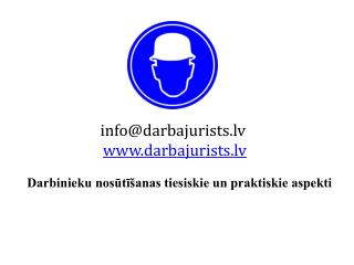 info@darbajurists.lv darbajurists.lv