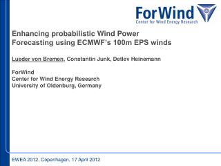 Enhancing probabilistic Wind Power Forecasting using ECMWF’s 100m EPS winds