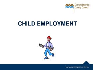 CHILD EMPLOYMENT