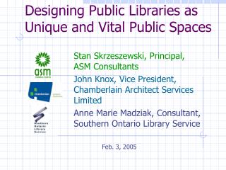 Designing Public Libraries as Unique and Vital Public Spaces