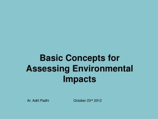 Basic Concepts for Assessing Environmental Impacts