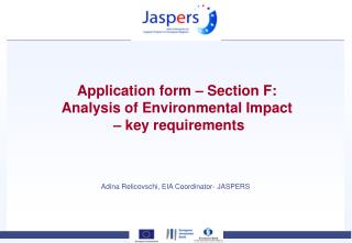 Application form – Section F: Analysis of Environmental Impact – key requirements