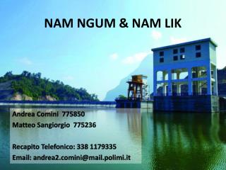 NAM NGUM &amp; NAM LIK