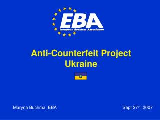 Anti-Counterfeit Project Ukraine