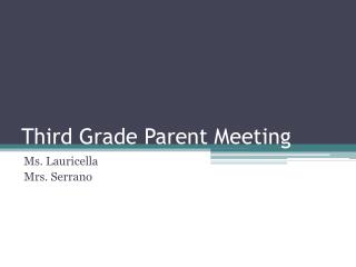 Third Grade Parent Meeting