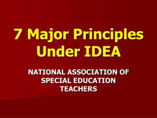7 Major Principles Under IDEA