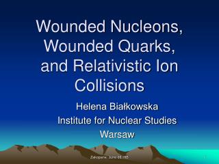 Wounded Nucleons, Wounded Quarks, and Relativistic Ion Collisions