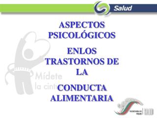 ASPECTOS PSICOLÓGICOS ENLOS TRASTORNOS DE LA CONDUCTA ALIMENTARIA