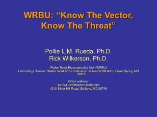 WRBU: “Know The Vector, Know The Threat”