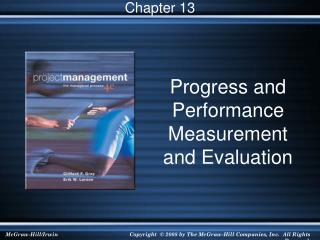 Progress and Performance Measurement and Evaluation