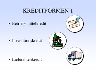 KREDITFORMEN 1