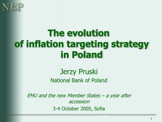 The evolution of inflation targeting strategy in Poland