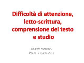 Daniele Mugnaini Poppi - 4 marzo 2013