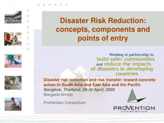 Disaster Risk Reduction: concepts, components and points of entry
