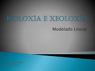 Bioloxía E Xeoloxía