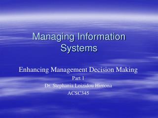 Managing Information Systems