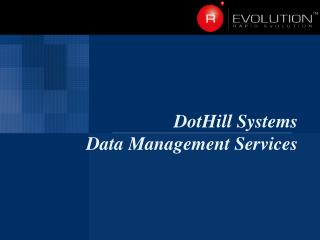 DotHill Systems Data Management Services