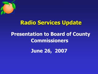 Radio Services Update