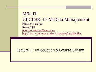 Lecture 1 : Introduction &amp; Course Outline