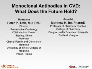 Monoclonal Antibodies in CVD: What Does the Future Hold?