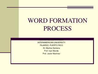 WORD FORMATION PROCESS