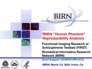 fBIRN “Human Phantom” Reproducibility Analysis