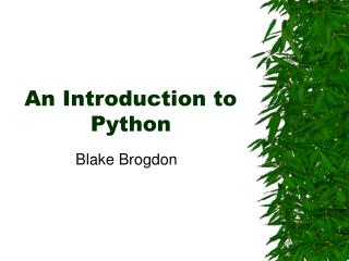 An Introduction to Python