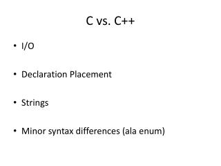 C vs. C++