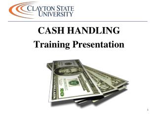 CASH HANDLING Training Presentation