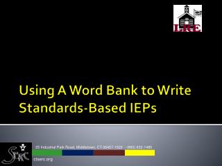 Using A Word Bank to Write Standards-Based IEPs